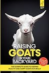 Raising Goats in ...