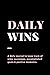 Daily Wins: A daily journal...