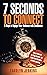 7 Seconds to Connect: 3 Ste...