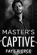 Master’s Captive