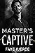 Master’s Captive (Masters o...