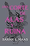 Book cover for Una corte de alas y ruina (Una corte de rosas y espinas, #3)