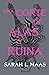 Una corte de alas y ruina (Una corte de rosas y espinas, #3)