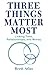 Three Things Matter Most: Linking Time, Relationships, and Money