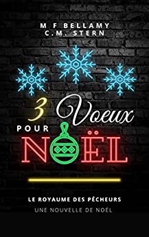 3 voeux pour Noël (Le Royaume des Pêcheurs, #0.6)
