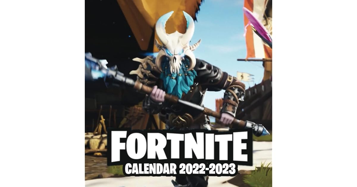 Fórtnite Calendar 20222023 Unique Fórtnite 18Months Calendar 2022