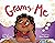 Grams & Me