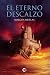 El eterno descalzo by Marcos Muelas
