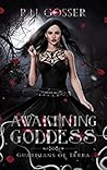 Awakening Goddess by R.N. Gosser