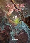 Jeskyně a Draci