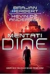 Mentati Dine by Brian Herbert