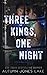 Three Kings, One Night (Lost Kings MC #2.5)