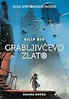 Grabljivčevo zlato