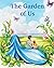 The Garden of Us by Amanda Sue Campbell