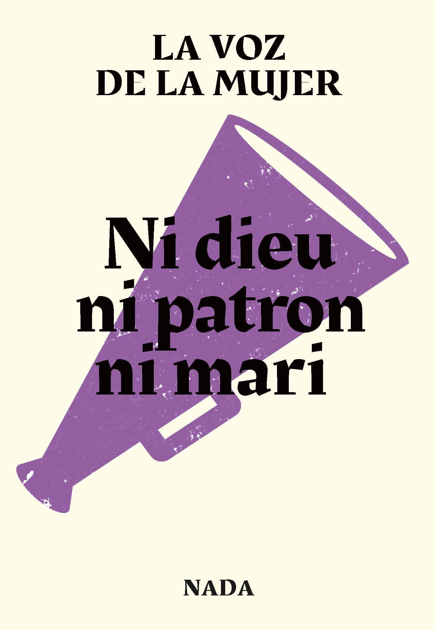 Ni Dieu ni patron ni mari (Paperback)