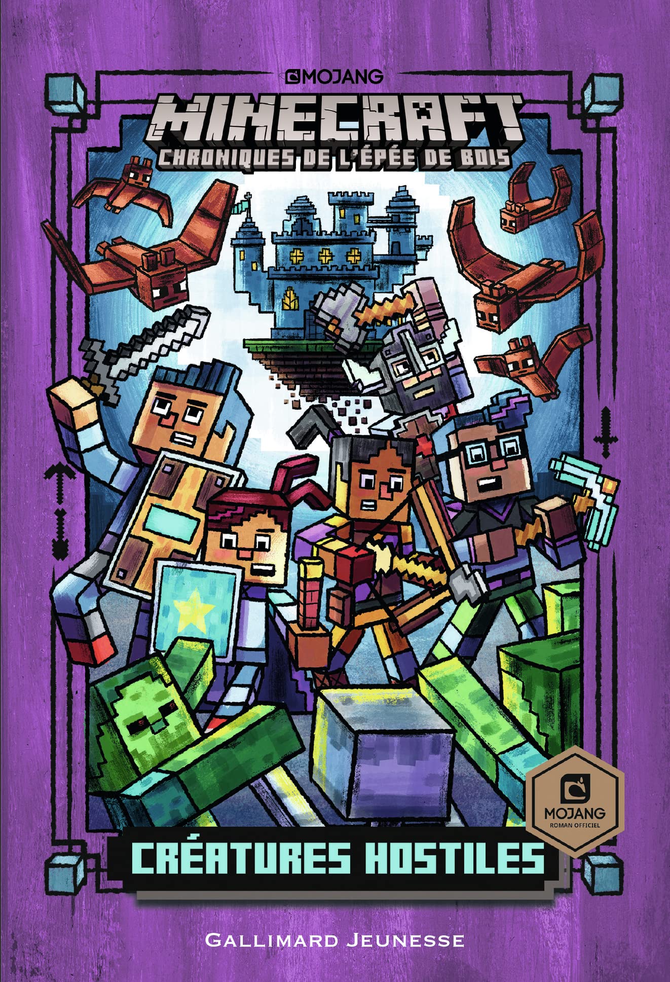 Romans Minecraft - Créatures hostiles: Chroniques de l'Épée de bois, tome 2 (2)