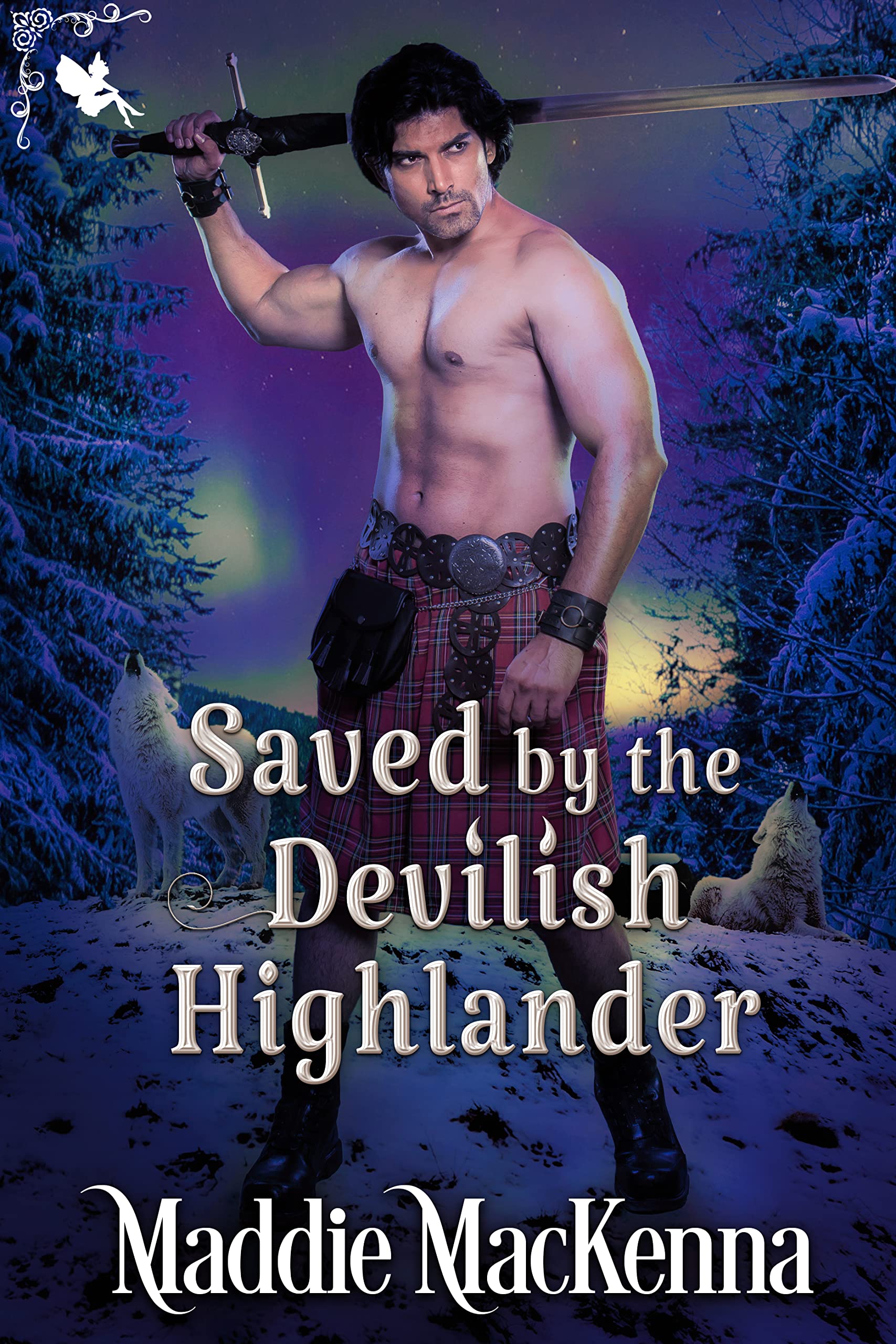 Saved by the Devilish Highlander (Kindle Edition)