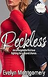 Reckless Love by Evelyn   Montgomery