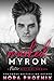 Marked Myron (The Foster Brothers, #0.5) by Nora Phoenix