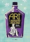 Ari e il maestro di veleni by Paolo Roversi