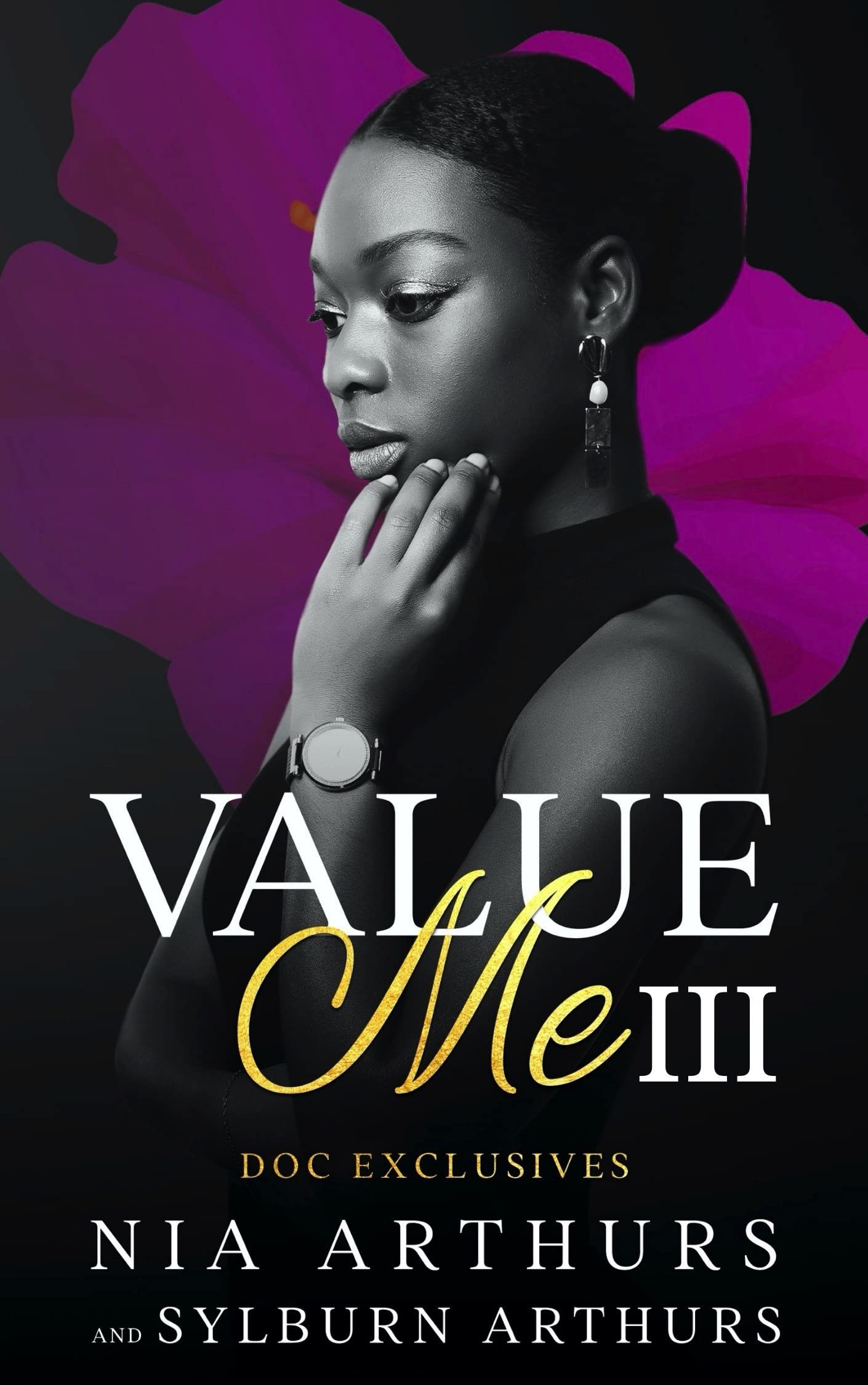 Value Me: Part III (Fragile Vows Book 3)
