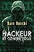 Hackeur et contre tous