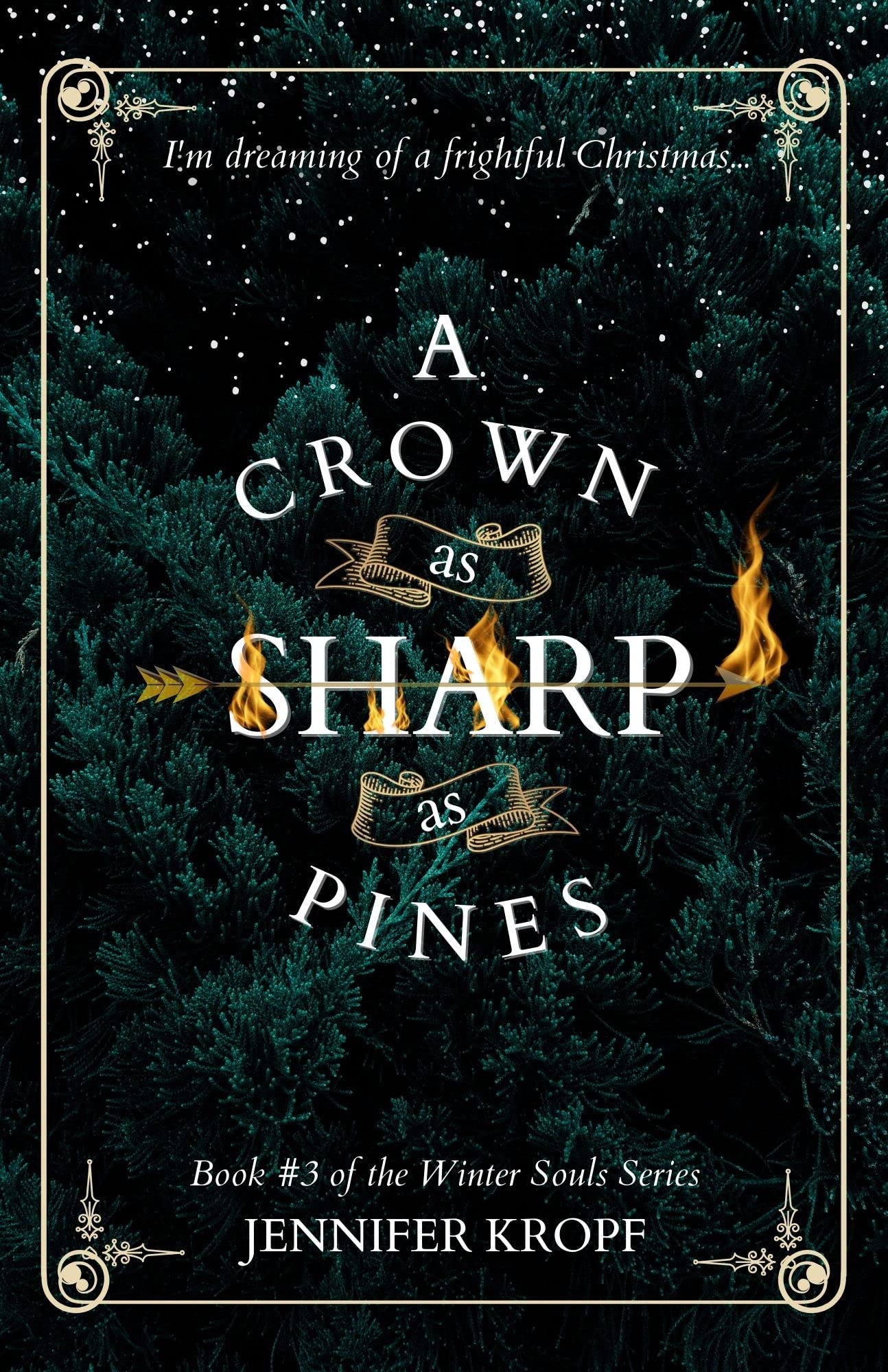 A Crown as Sharp as Pines (The Winter Souls, #3)