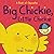 Big Chickie, Little Chickie: A Book of Opposites