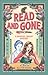 Read and Gone (The Haunted Library Mysteries, #2)