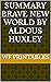 Summary Brave New World By ...