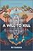 A Will To Kill (Athreya, #1) by R.V. Raman