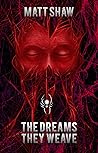 Book cover for The Dreams They Weave