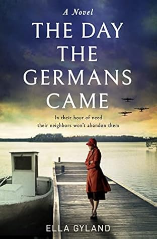 The Day the Germans Came