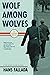 Wolf among Wolves by Hans Fallada Wolf among Wolves by Hans Fallada