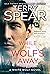 While the Wolf's Away by Terry Spear