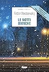 Book cover for Le notti bianche / Memorie dal sottosuolo