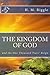 The Kingdom of God by H.M. Riggle