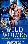 Wild Wolves by Ginna Moran
