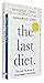 The Last Diet & The Kindness Method By Shahroo Izadi 2 Books Collection Set