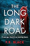 The Long Dark Road