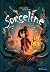 Sorceline, Vol. 1: Un giorno sarò fantasticologa