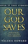 Our God Saves: Pe...