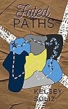 Fated Paths