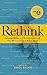 Rethink: Leading Voices on Life After Crisis and How We Can Make a Better World