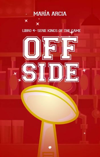 OFFSIDE (Kings Of The Game #4)