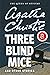 Three Blind Mice and Other Stories (Hercule Poirot, #30; Miss Marple, #2.2)