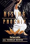 Vulnerable (Rising Phoenix #3)