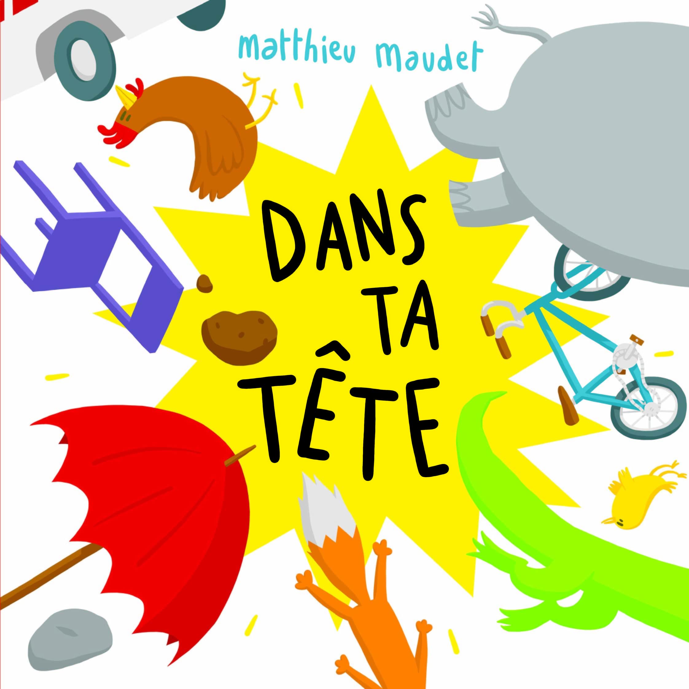 Dans ta tête (Board Book)