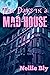 Ten Days in a Madhouse