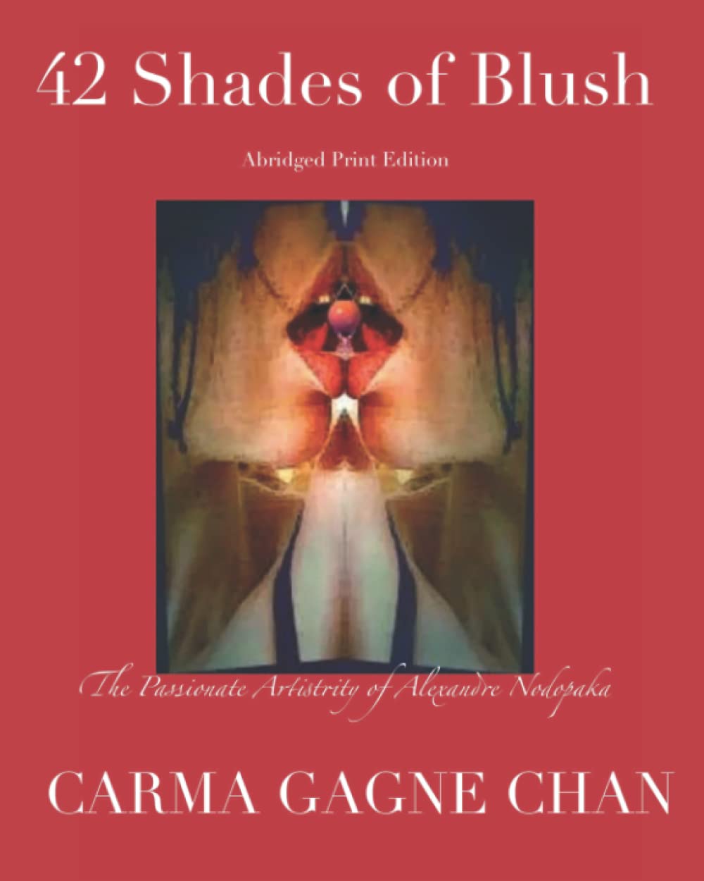 42 Shades of Blush: Abridged (Paperback)